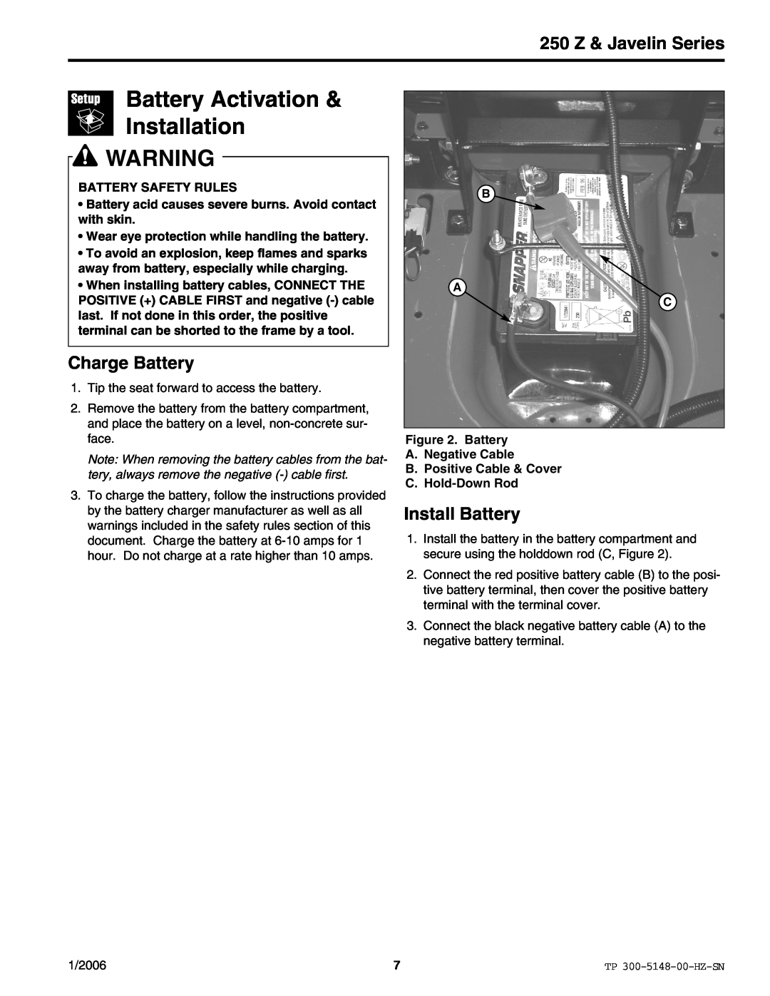 Snapper ERZT185440BVE manual Battery Activation Installation, Charge Battery, Install Battery, 250 Z & Javelin Series 
