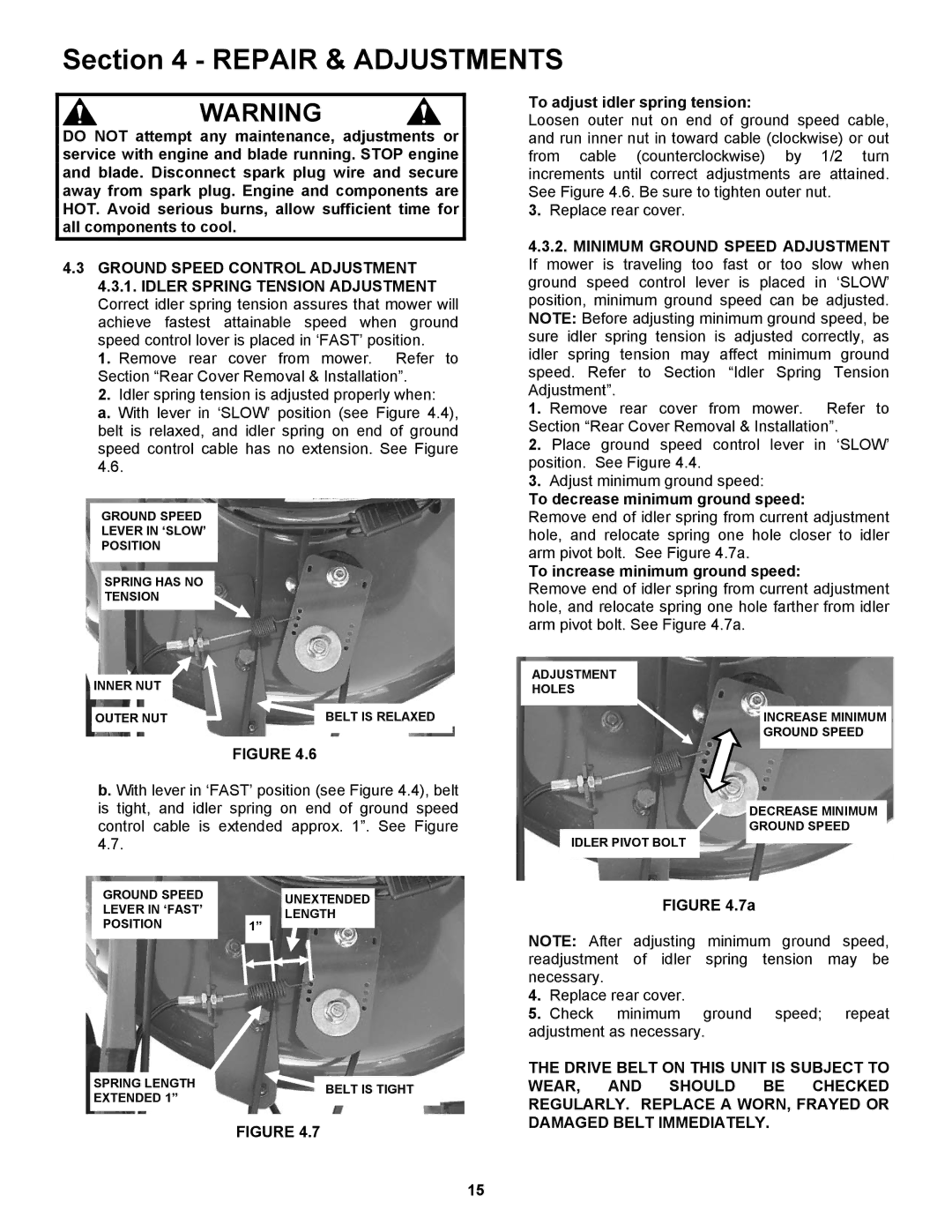 Snapper ESPV21, ESPV21S To adjust idler spring tension, To decrease minimum ground speed, To increase minimum ground speed 