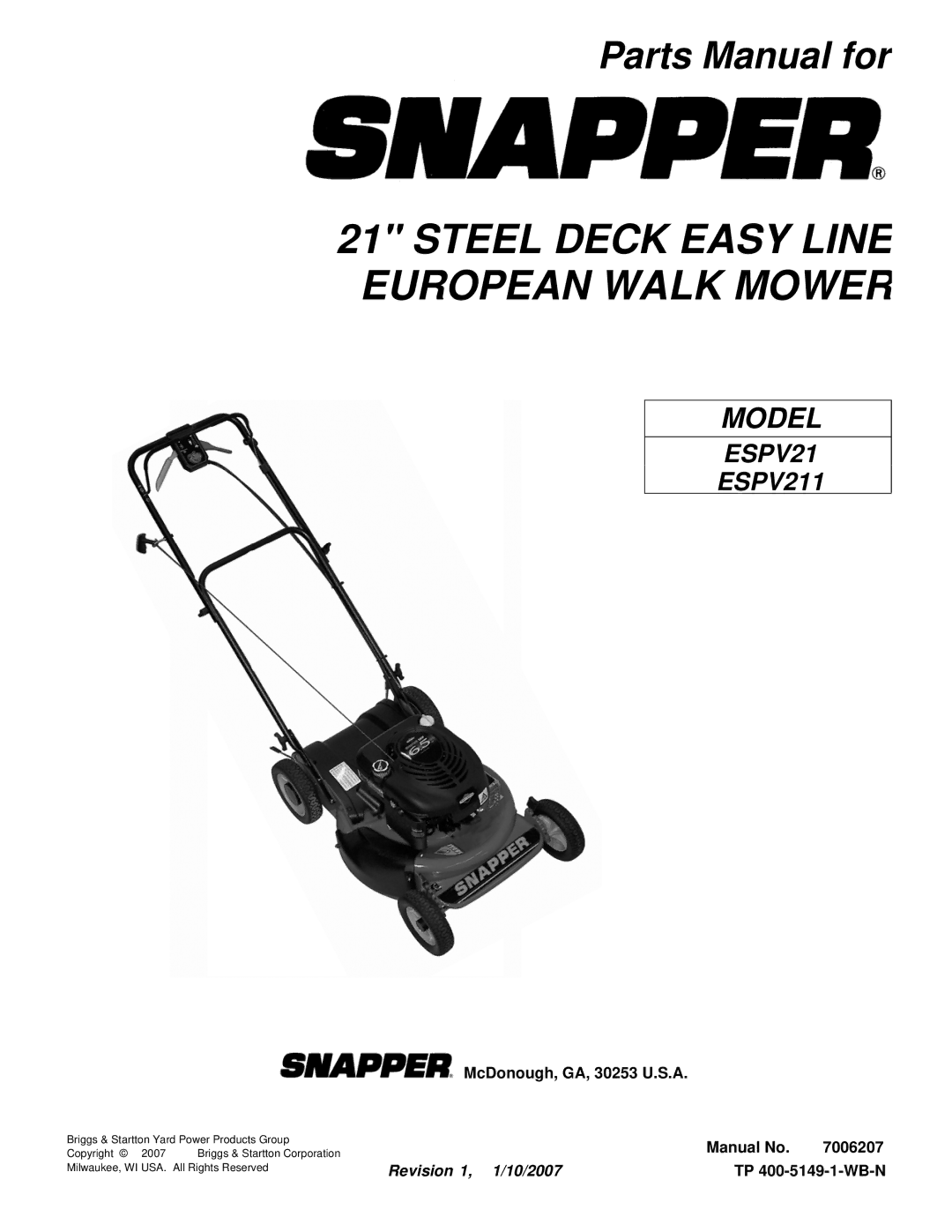 Snapper ESPV211 manual Steel Deck Easy Line European Walk Mower 