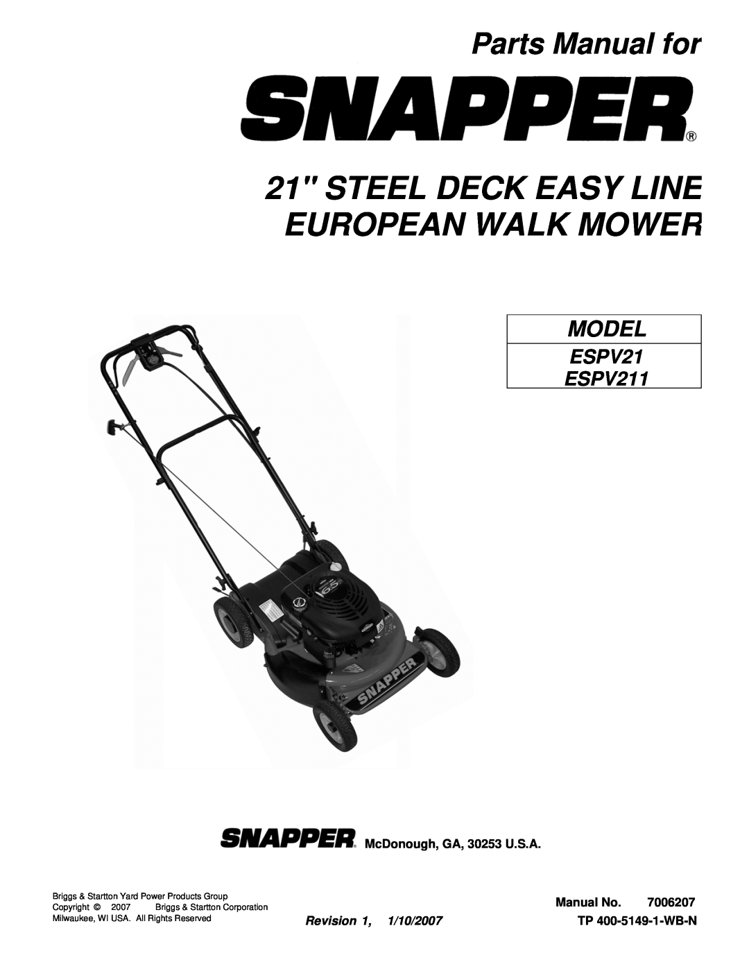 Snapper ESPV21 manual Steel Deck Easy Line European Walk Mower, Parts Manual for, McDonough, GA, 30253 U.S.A, Manual No 