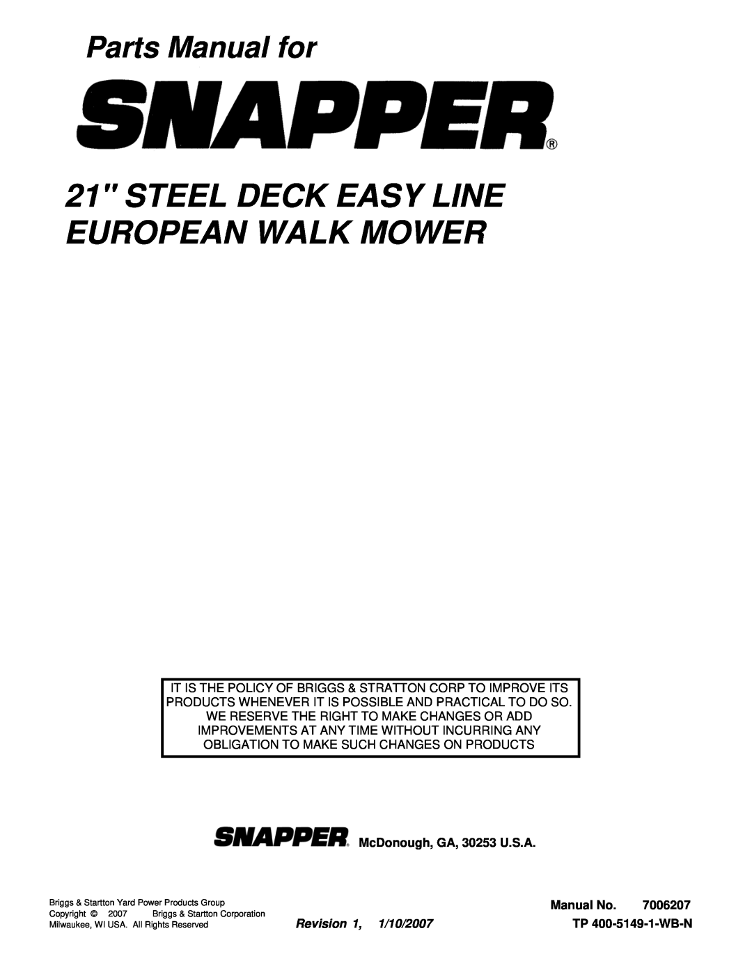 Snapper ESPV211 Steel Deck Easy Line European Walk Mower, Parts Manual for, McDonough, GA, 30253 U.S.A, Manual No, 7006207 