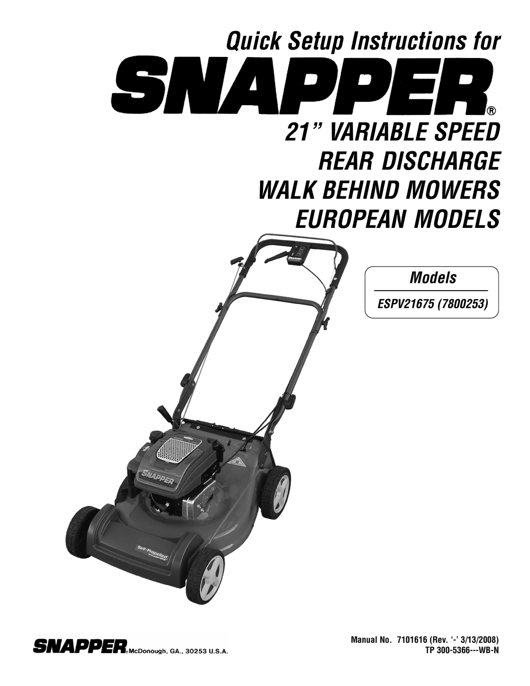 Snapper ESPV21675 manual Quick Setup Instructions for 