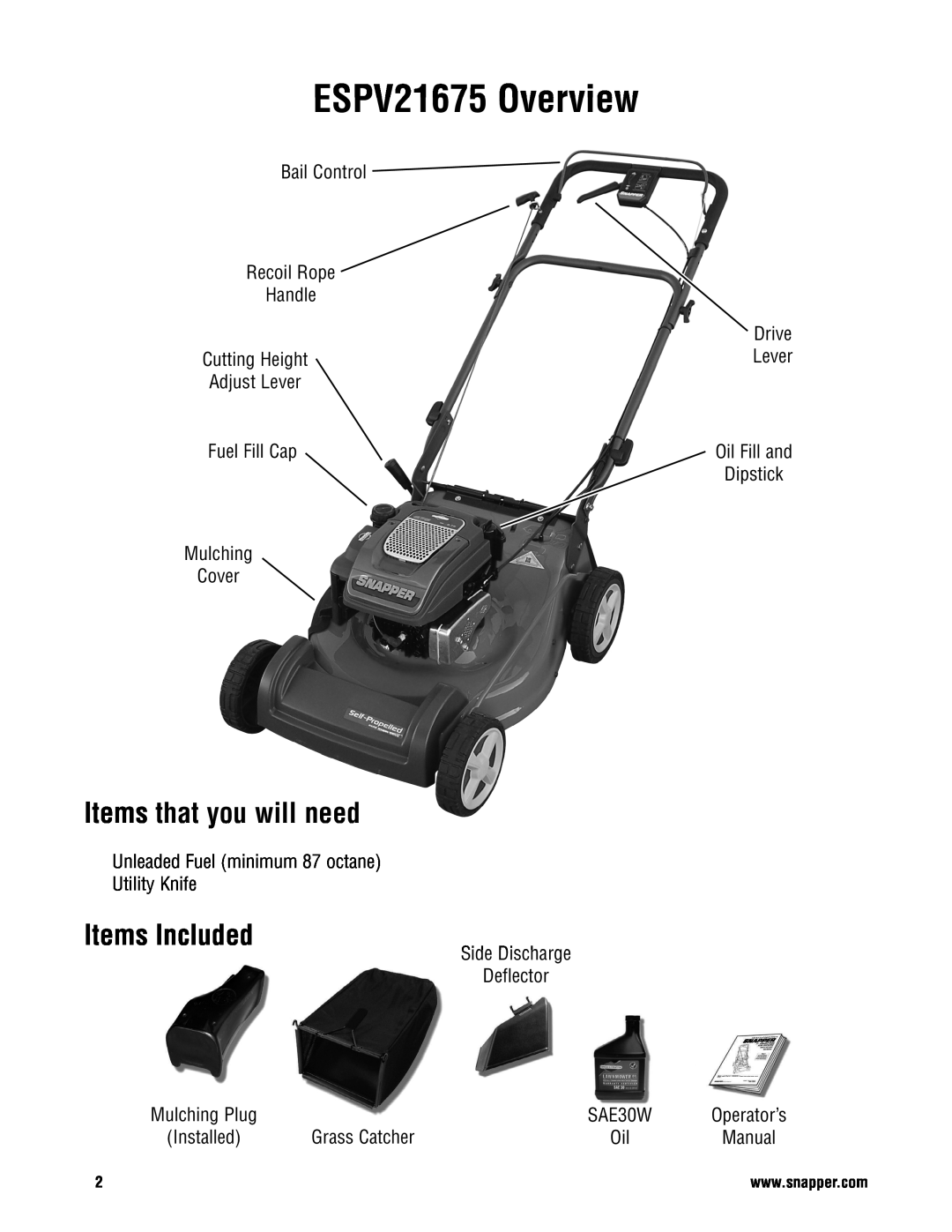 Snapper manual ESPV21675 Overview, Items that you will need, Items Included, SAE30W, Operator’s 