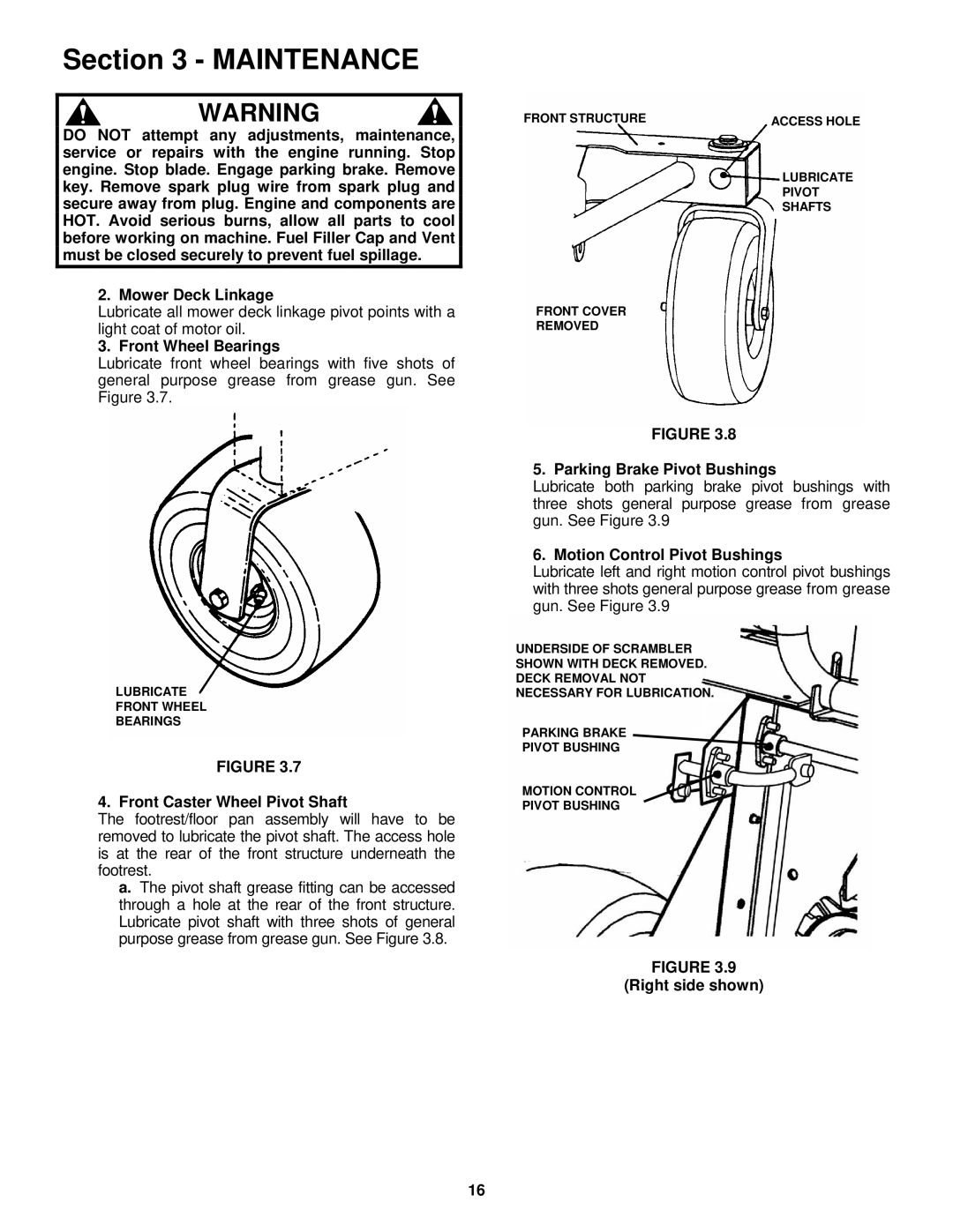 Snapper ESZT18336BVE Front Wheel Bearings, Front Caster Wheel Pivot Shaft, Parking Brake Pivot Bushings, Right side shown 