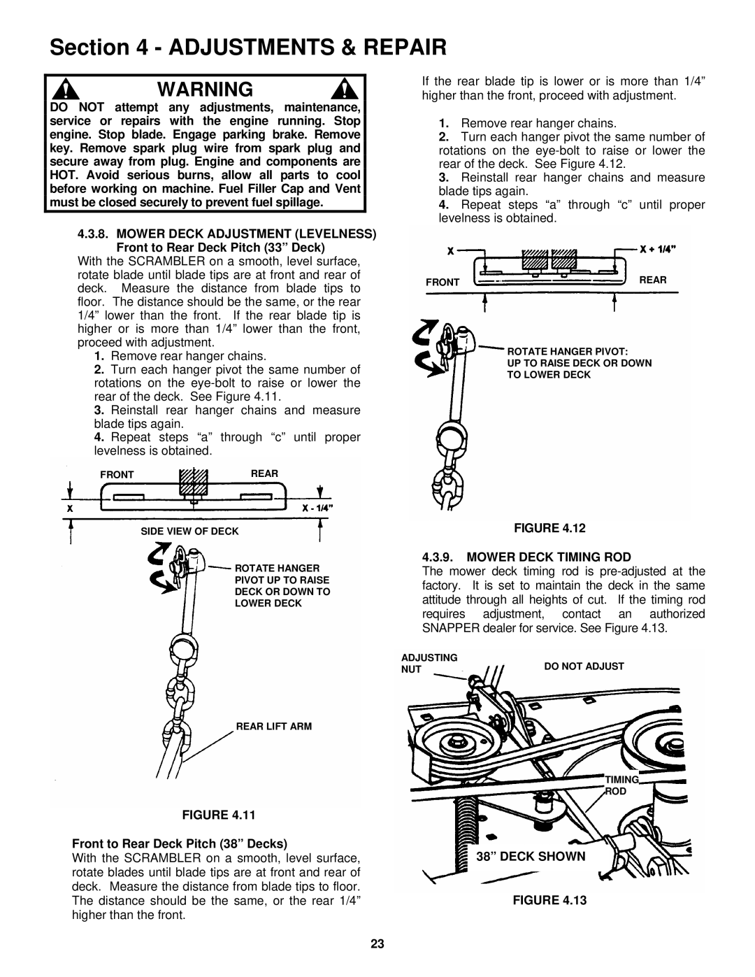 Snapper ESZT18336BVE important safety instructions Front to Rear Deck Pitch 38 Decks, Mower Deck Timing ROD 