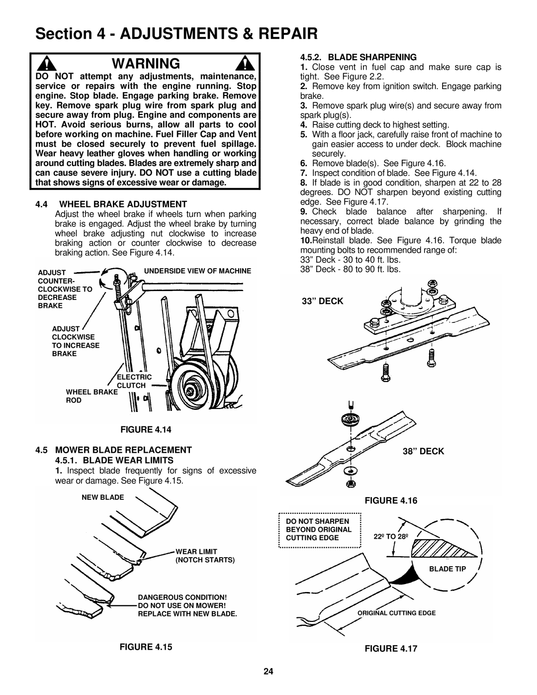 Snapper ESZT18336BVE Wheel Brake Adjustment, Mower Blade Replacement 4.5.1. Blade Wear Limits, Blade Sharpening 