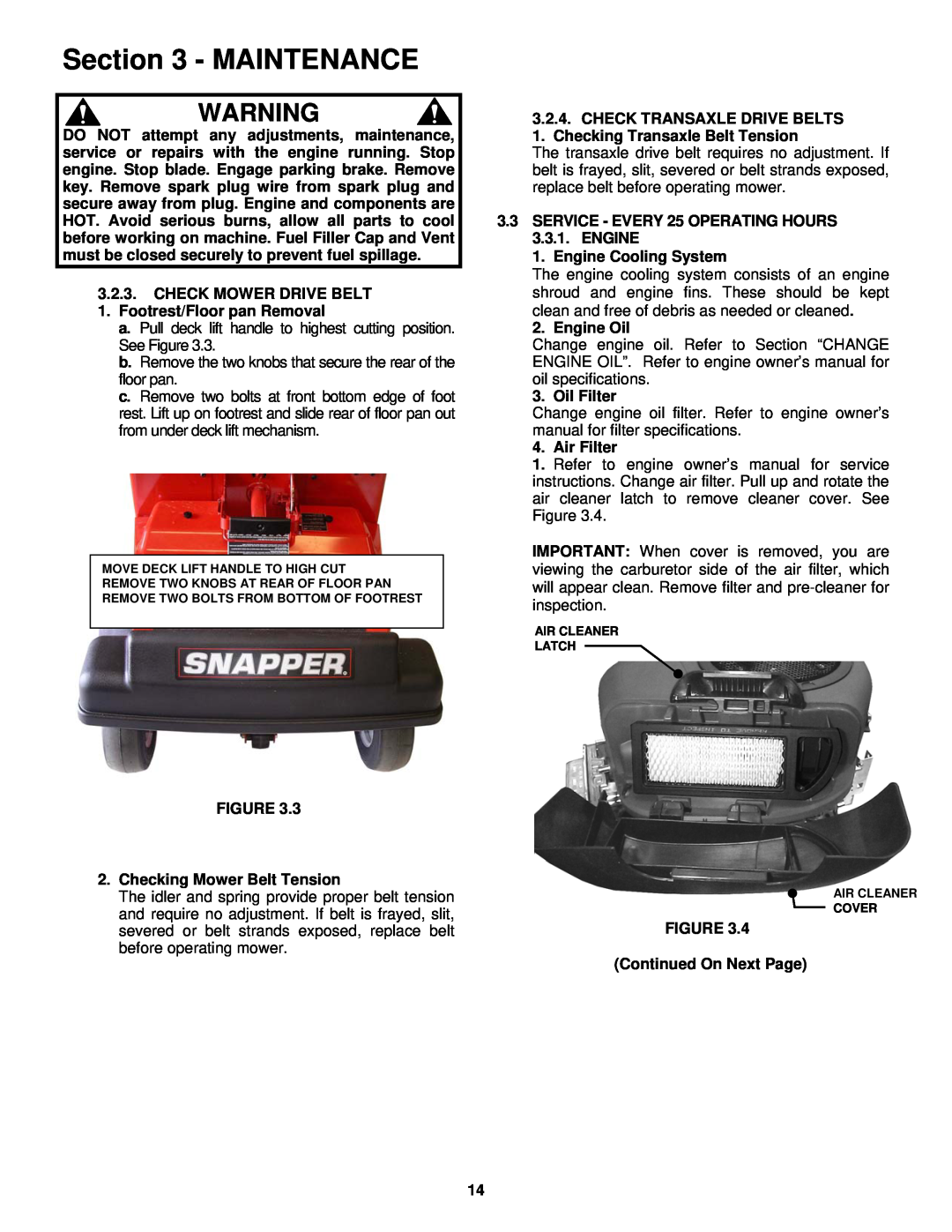 Snapper ESZT18336BVE important safety instructions Maintenance, CHECK MOWER DRIVE BELT 1. Footrest/Floor pan Removal 
