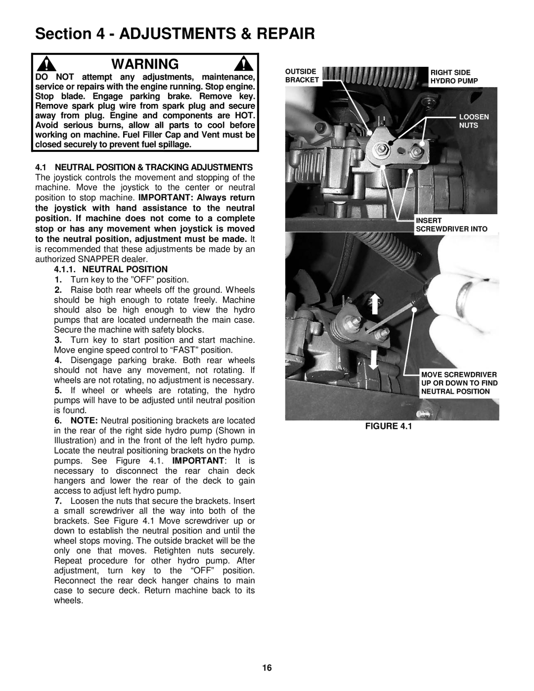 Snapper EYZ15334BVE Adjustments & Repair, Do not attempt any adjustments, maintenance, Neutral Position 