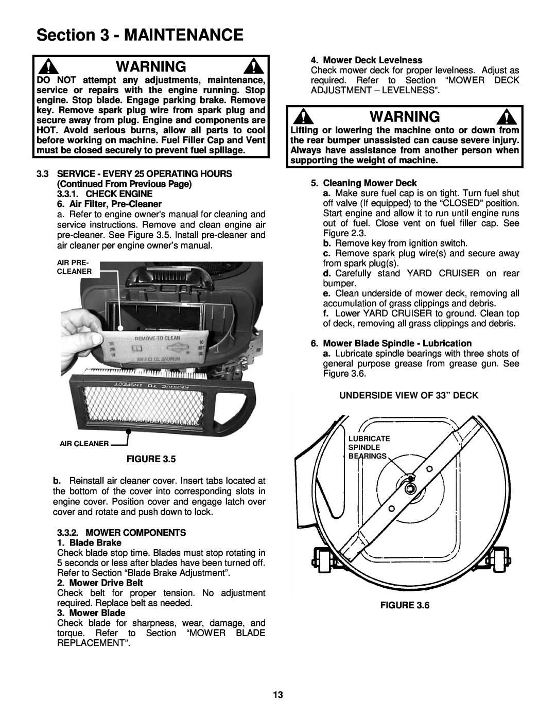 Snapper EYZ15334BVE important safety instructions Maintenance, b. Remove key from ignition switch 