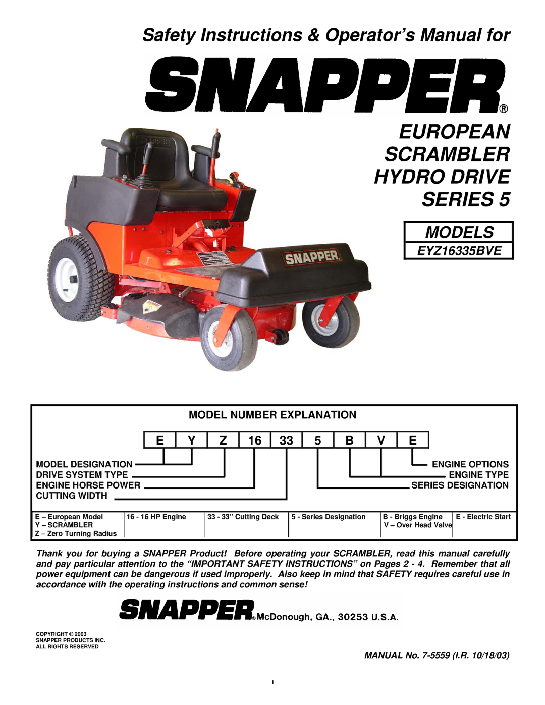 Snapper EYZ16335BVE important safety instructions European Scrambler Hydro Drive Series, Model Number Explanation 