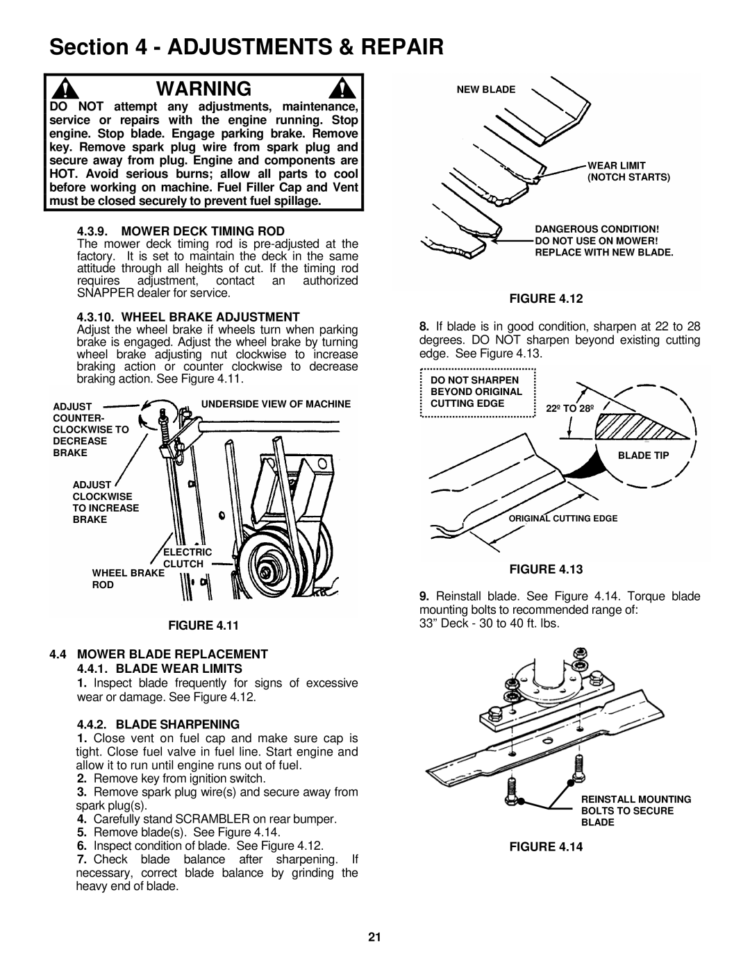 Snapper EYZ16335BVE Mower Deck Timing ROD, Wheel Brake Adjustment, Mower Blade Replacement 4.4.1. Blade Wear Limits 