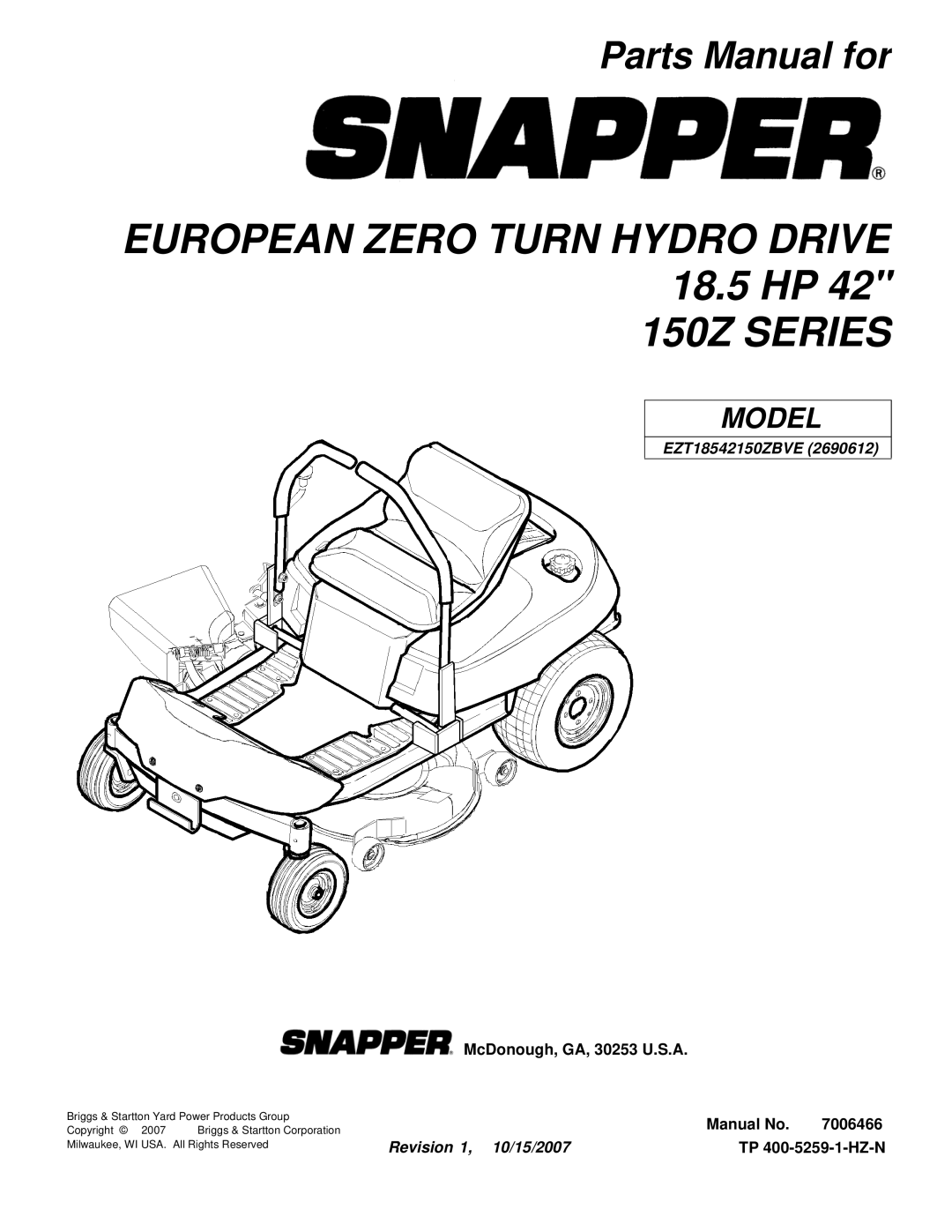 Snapper EZT18542150ZBVE (2690612) manual European Zero Turn Hydro Drive 18.5 HP 150Z Series 