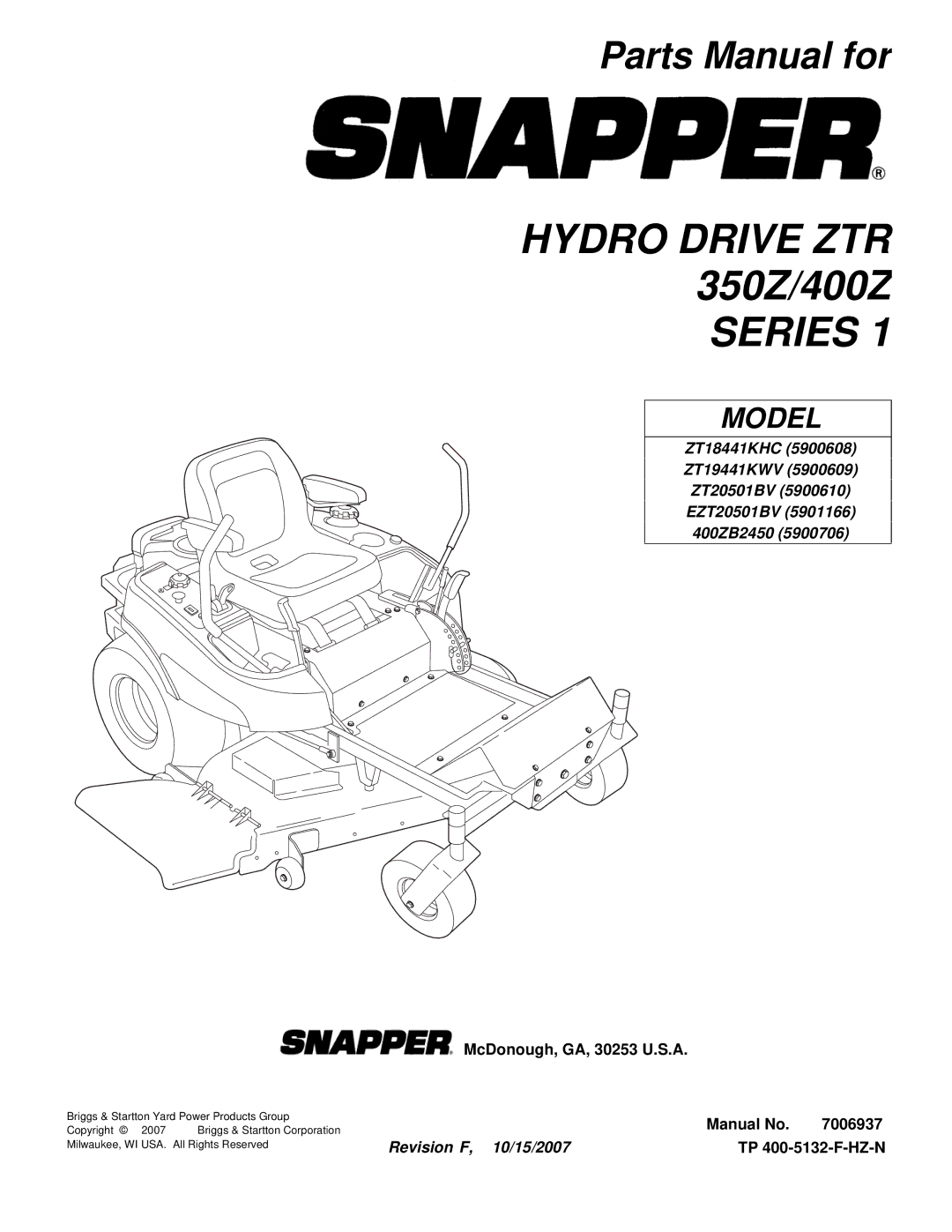 Snapper 400ZB2450 (5900706), EZT20501BV (5901166), ZT20501BV (5900610) manual Hydro Drive ZTR 350Z/400Z Series 