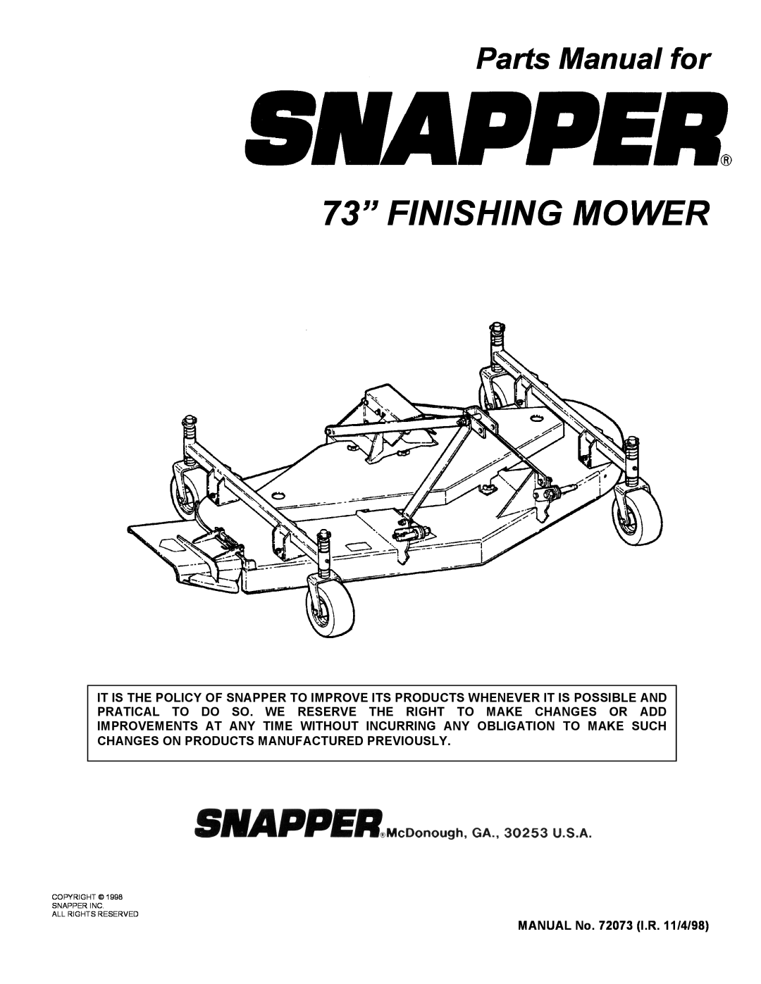 Snapper Finishing Mower manual 73” FINISHING MOWER, Parts Manual for, Copyright Snapper Inc All Rights Reserved 