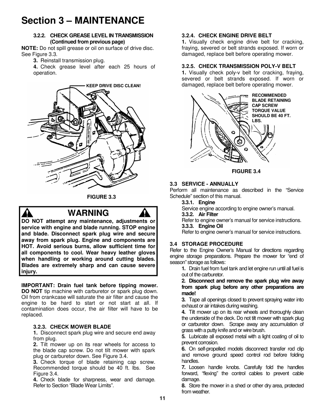 Snapper FRP2167517BV Check Mower Blade, Check Engine Drive Belt, Check Transmission POLY-V Belt, Service Annually 