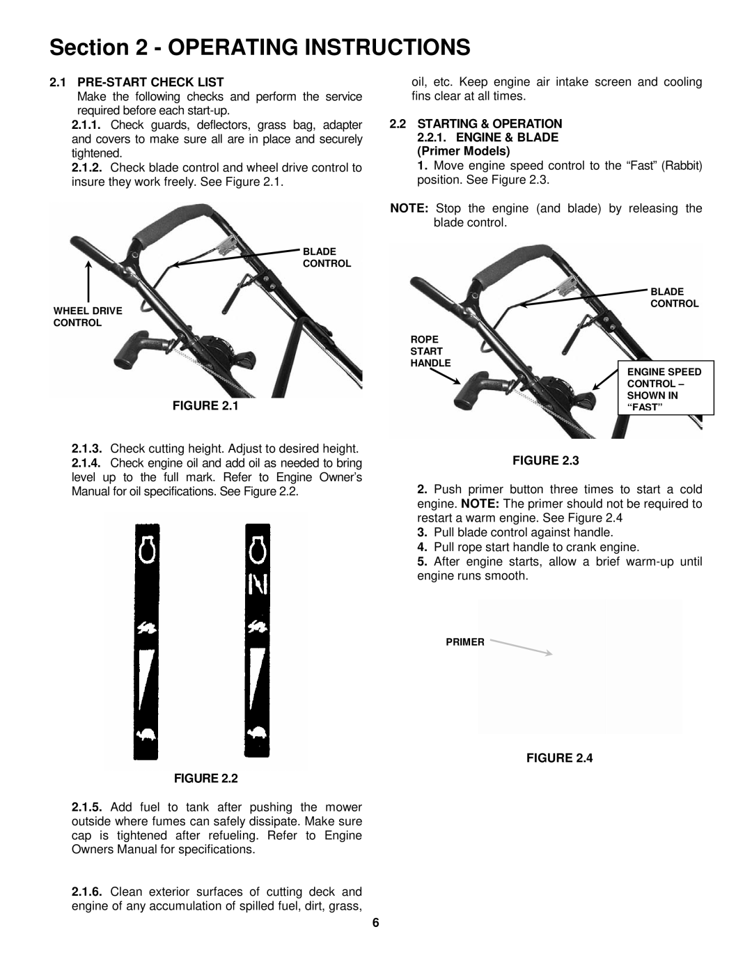 Snapper FRP2167517BV PRE-START Check List, Starting & Operation 2.2.1. Engine & Blade Primer Models 