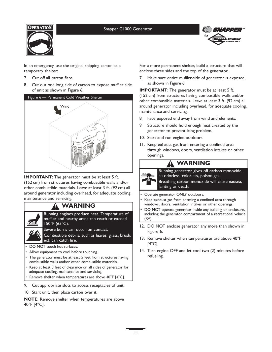 Snapper owner manual Snapper G1000 Generator, Cut off all carton flaps, Severe burns can occur on contact 