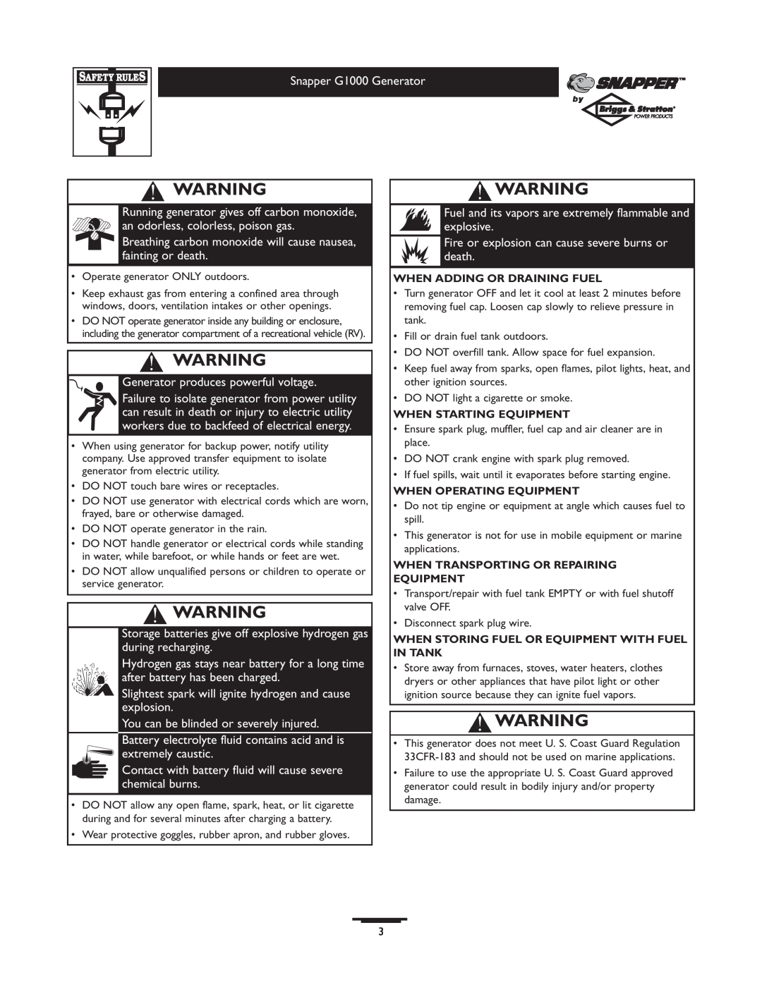 Snapper G1000 Breathing carbon monoxide will cause nausea, fainting or death, Generator produces powerful voltage 