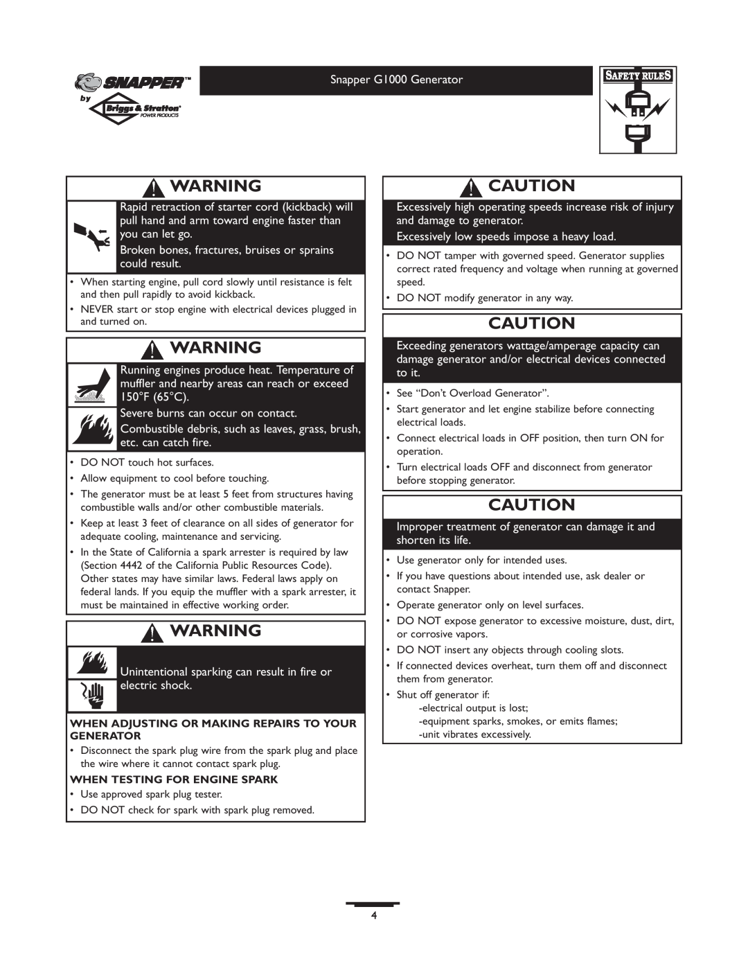 Snapper G1000 owner manual Broken bones, fractures, bruises or sprains could result, Severe burns can occur on contact 