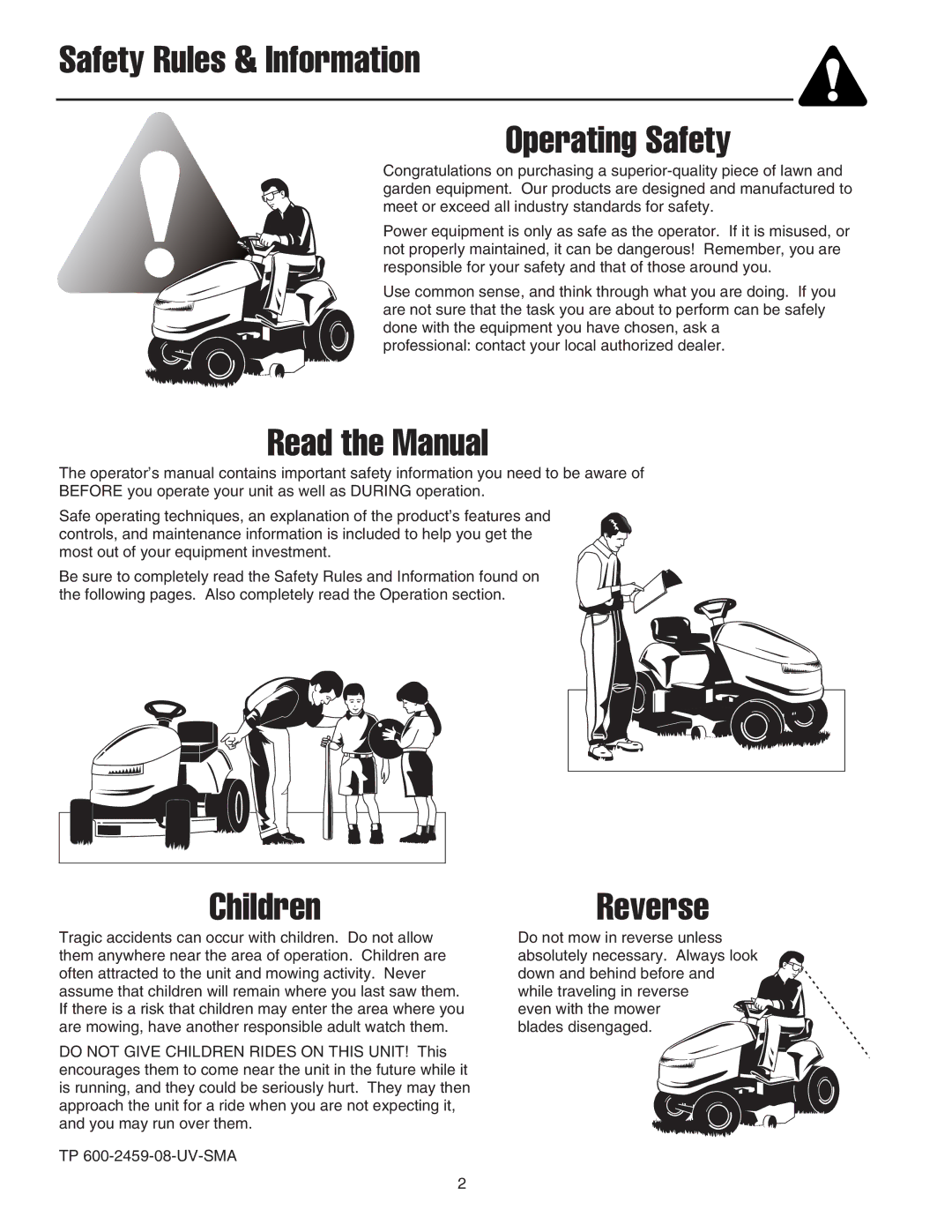 Snapper GT600 manual Safety Rules & Information Operating Safety 