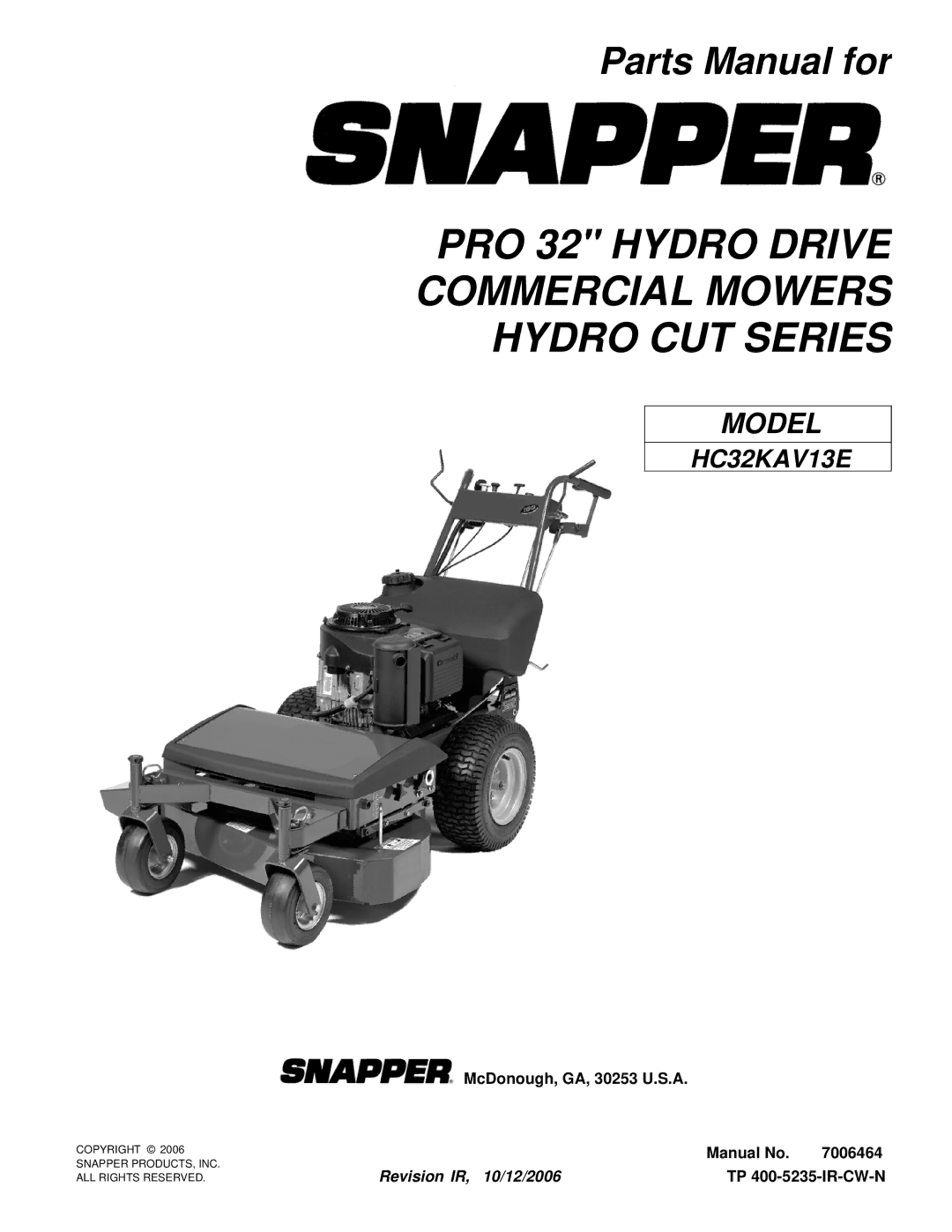 Snapper HC32KAV13E manual PRO 32 Hydro Drive Commercial Mowers Hydro CUT Series 