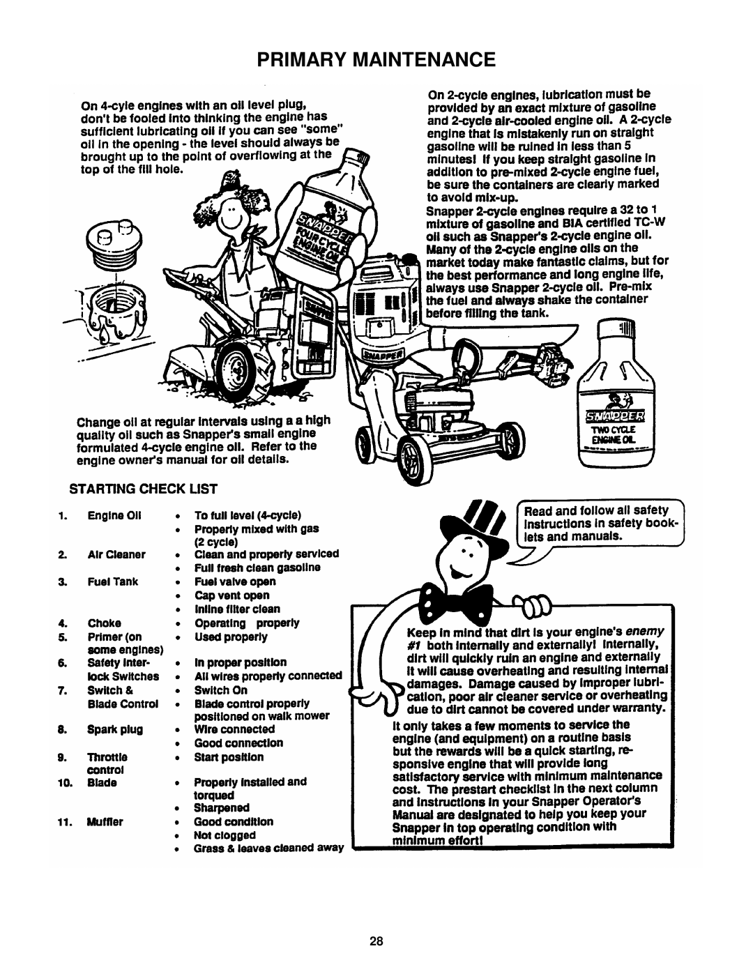 Snapper HZS14331BVE, HZS14381BVE, HZS15421KVE, HZS15422KVE, HZS18482BVE important safety instructions Primary Maintenance 