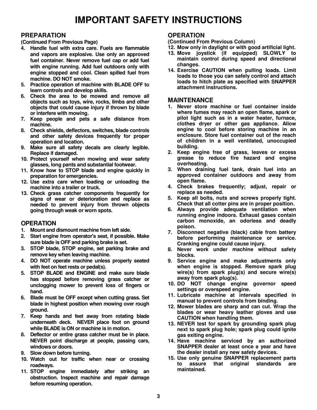 Snapper HZS14331BVE, HZS14381BVE, HZS15421KVE, HZS15422KVE, HZS18482BVE important safety instructions Operation 