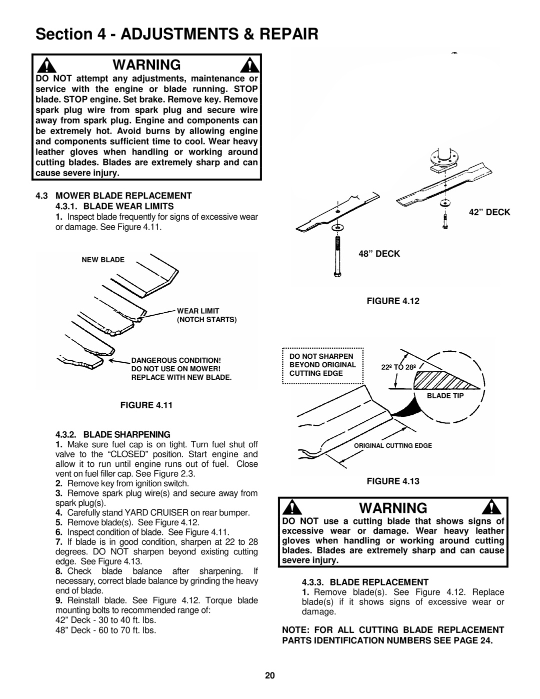 Snapper HZS15423KVE, HZS18483BVE Mower Blade Replacement 4.3.1. Blade Wear Limits, Blade Sharpening 