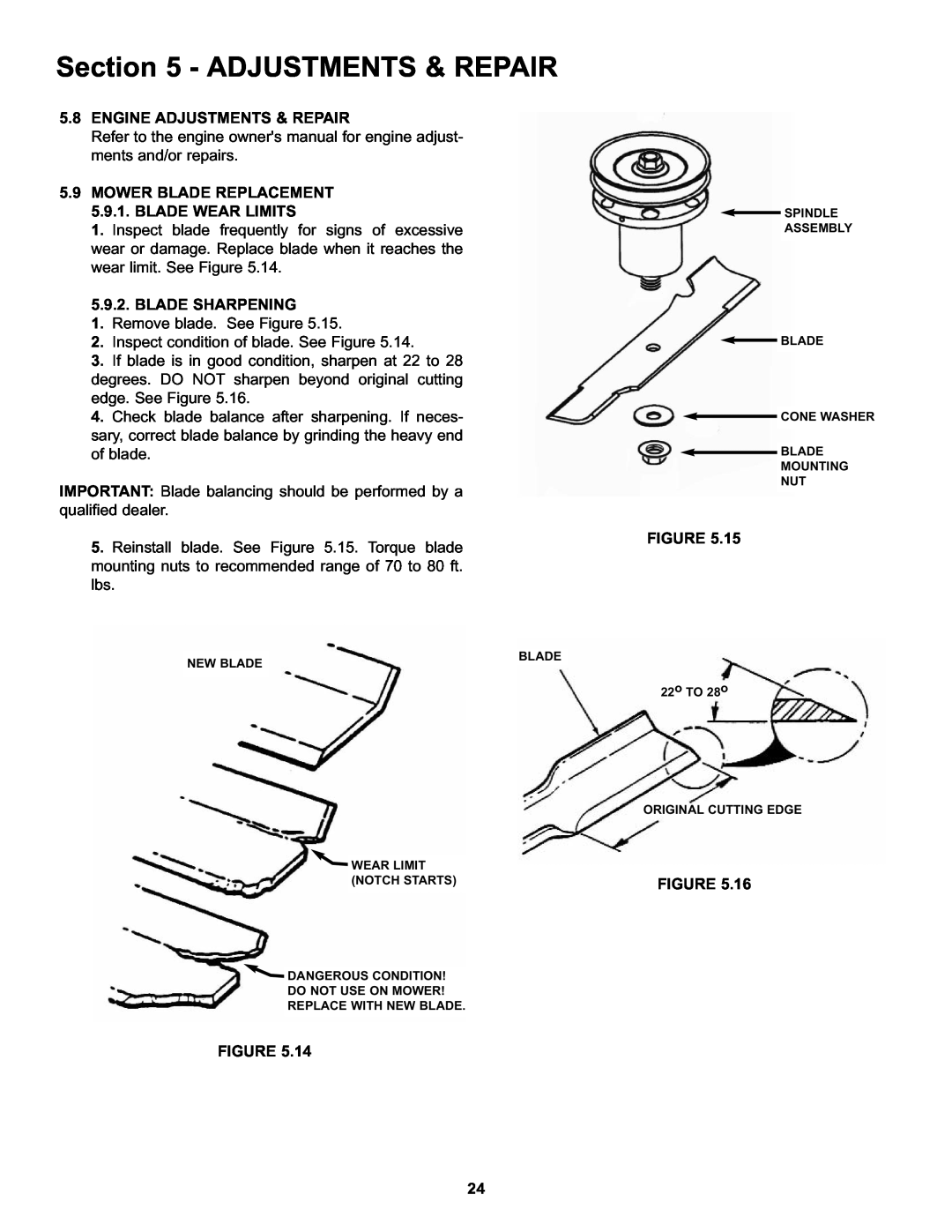 Snapper HZT21481BV important safety instructions Adjustments & Repair, 5.8ENGINE ADJUSTMENTS & REPAIR, Blade Sharpening 