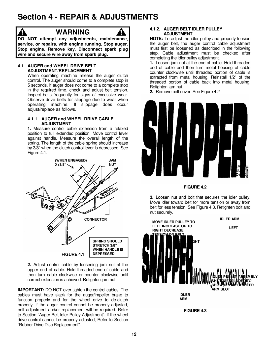 Snapper I55224, I7244 important safety instructions Auger and Wheel Drive Cable, Auger Belt Idler Pulley Adjustment 