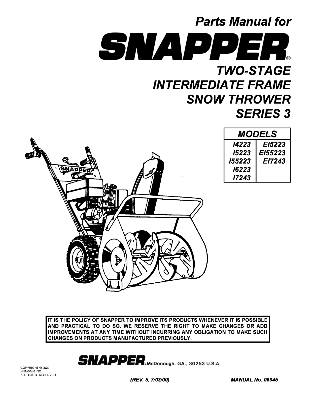 Snapper I55223 manual Parts Manual for TWO-STAGE INTERMEDIATE FRAME, Snow Thrower Series, Models, I7243, REV. 5, 7/03/00 
