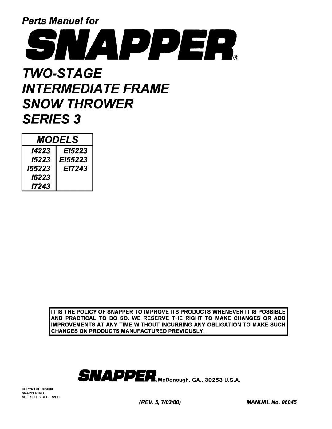 Snapper I7243 manual Two-Stage Intermediate Frame Snow Thrower Series, Parts Manual for, Models, REV. 5, 7/03/00, MANUAL No 