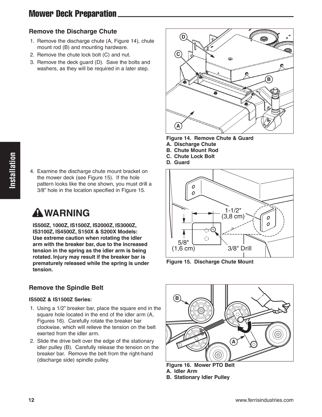 Snapper IS2000Zc Mower Deck Preparation, Remove the Discharge Chute, Remove the Spindle Belt, IS500Z & IS1500Z Series 