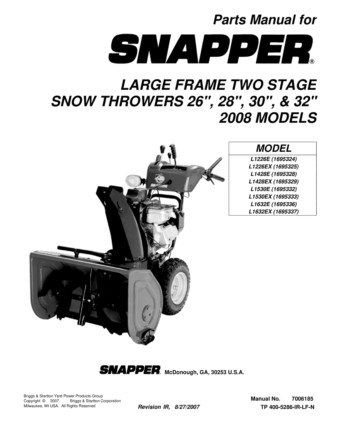 Snapper L1226E manual Large Frame TWO Stage Snow Throwers 26, 28, 30 Models 