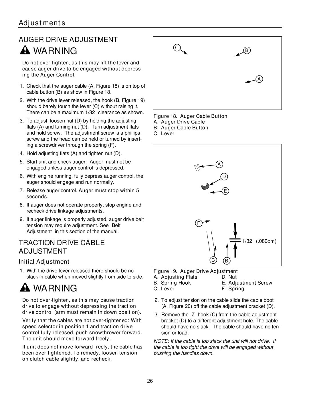 Snapper L1428EX, L1530EX J u s t m e n t s, Auger Drive Adjustment, Traction Drive Cable Adjustment, Initial Adjustment 