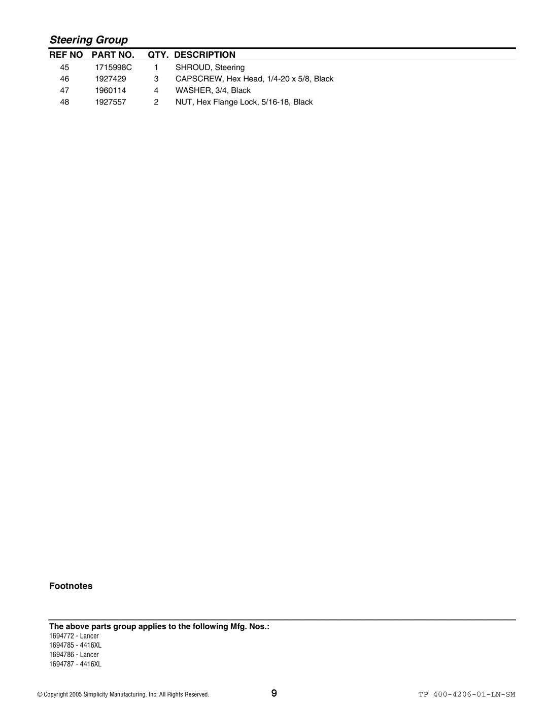 Snapper Lancer / 4400 manual Steering Group 