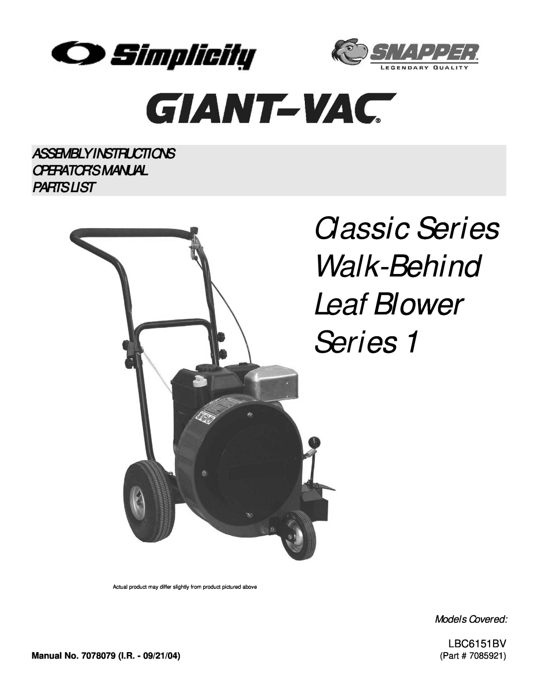 Snapper LBC6151BV manual Classic Series Walk-Behind Leaf Blower Series, Assembly Instructions Operator’S Manual 