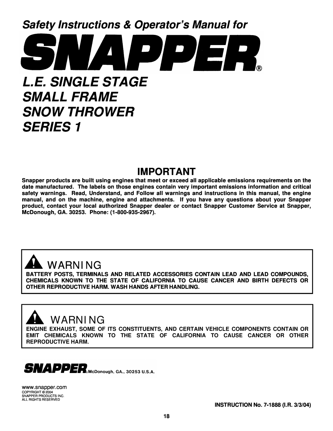 Snapper LE3171R, LE3191R, LE3191E L.E. Single Stage Small Frame Snow Thrower Series, INSTRUCTION No. 7-1888I.R. 3/3/04 