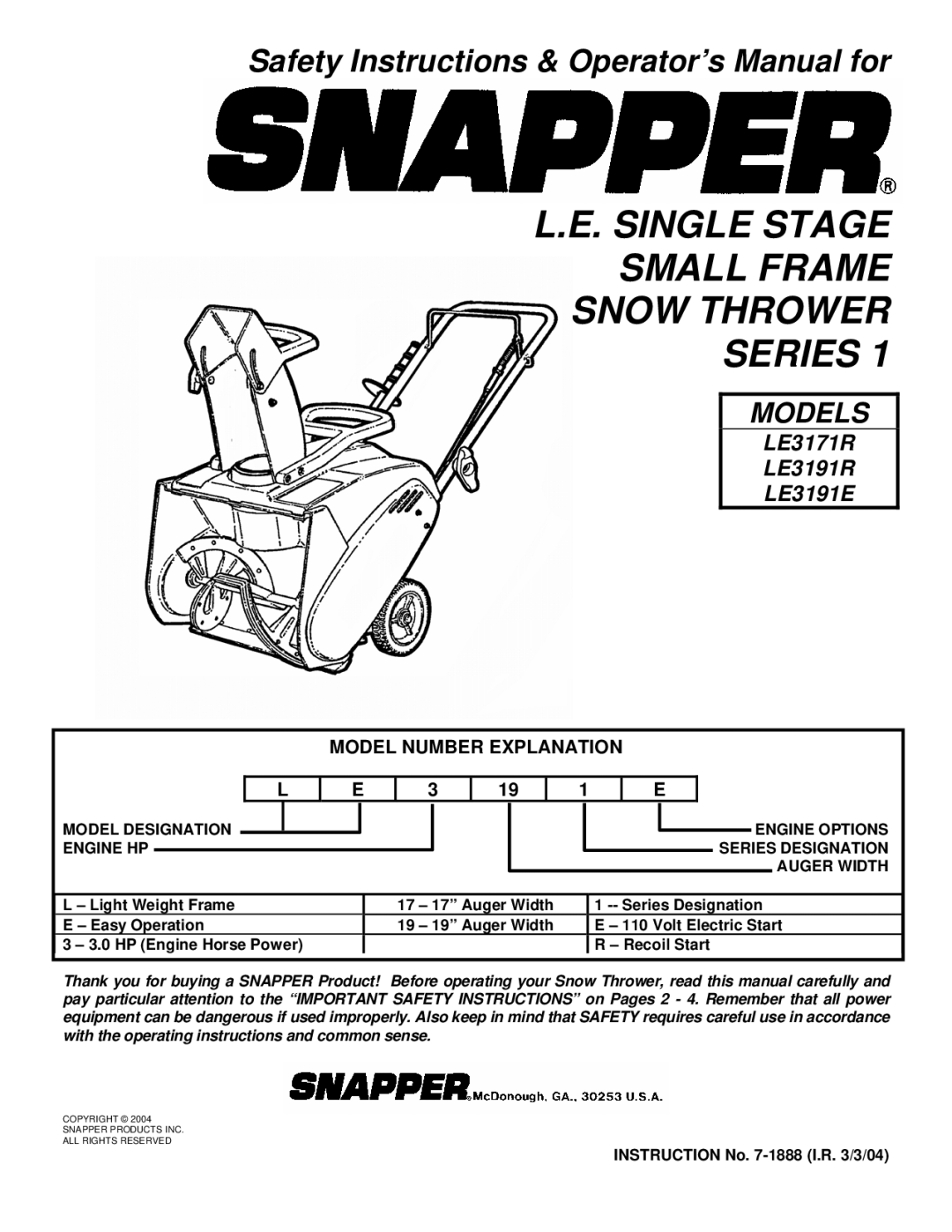 Snapper LE3171R, LE3191R, LE3191E important safety instructions Single Stage Small Frame Snow Thrower Series 