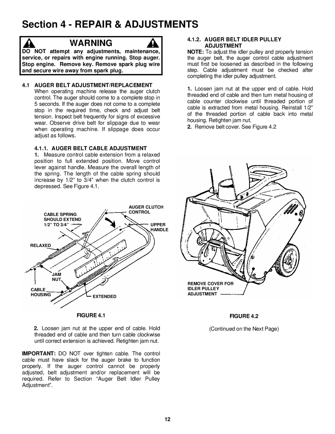 Snapper LE3171R, LE3191R, LE3191E Auger Belt Cable Adjustment, Auger Belt Idler Pulley Adjustment 