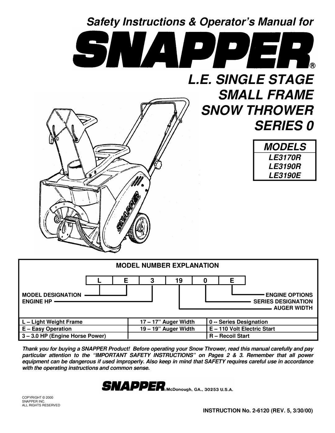 Snapper LE3170R, LE3190R, LE3190E important safety instructions Single Stage Small Frame Snow Thrower Series 