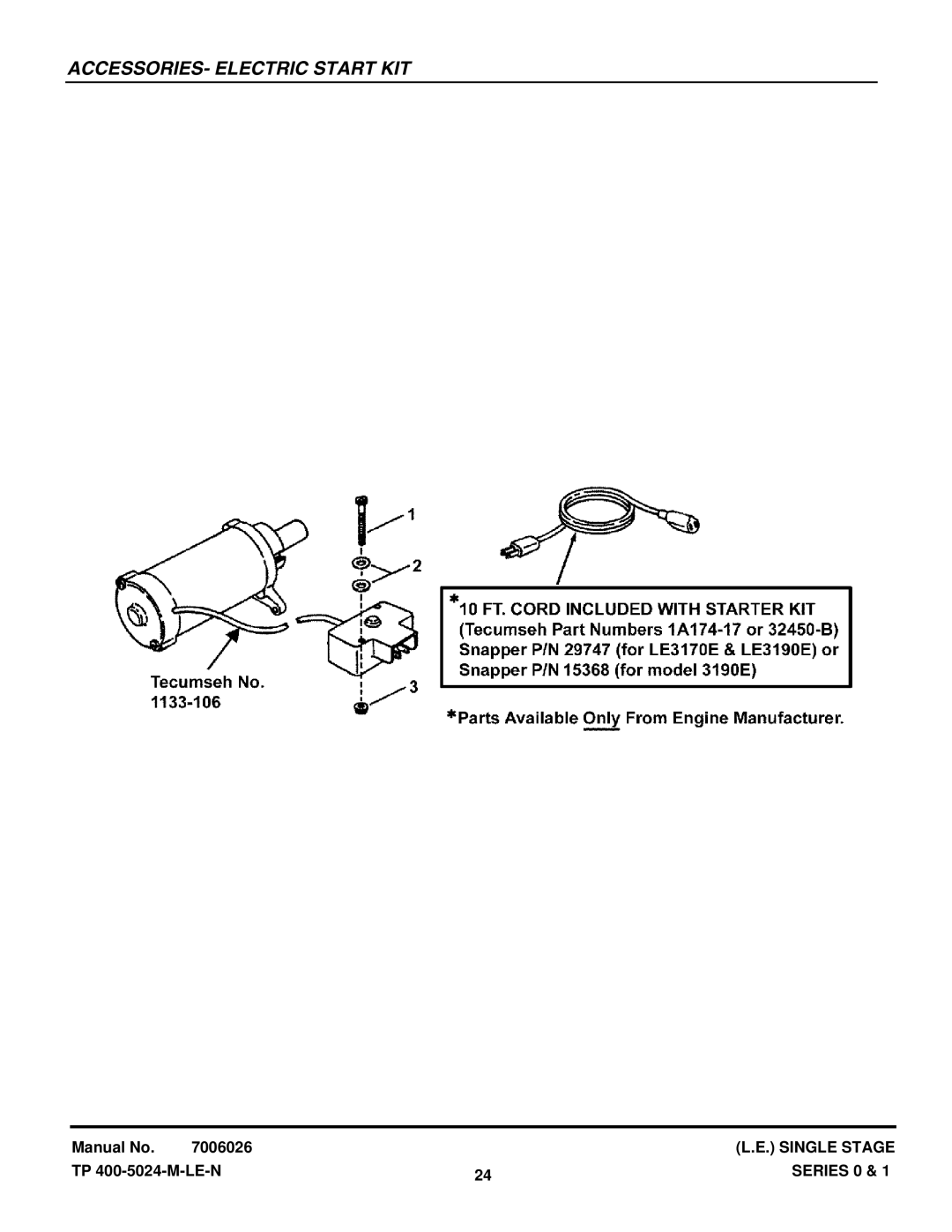 Snapper LE3191R, LE3191E, LE3190E, LE3190R, LE3170R, LE3170E, LE3171R manual ACCESSORIES- Electric Start KIT 