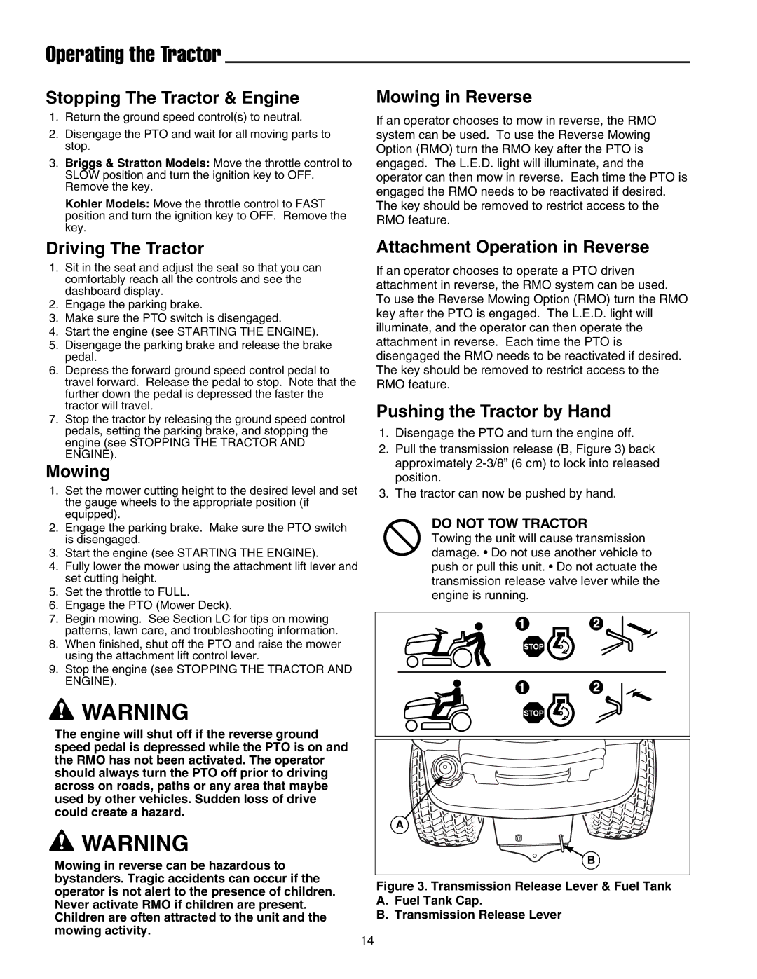 Snapper LT-200 Series manual Operating the Tractor 