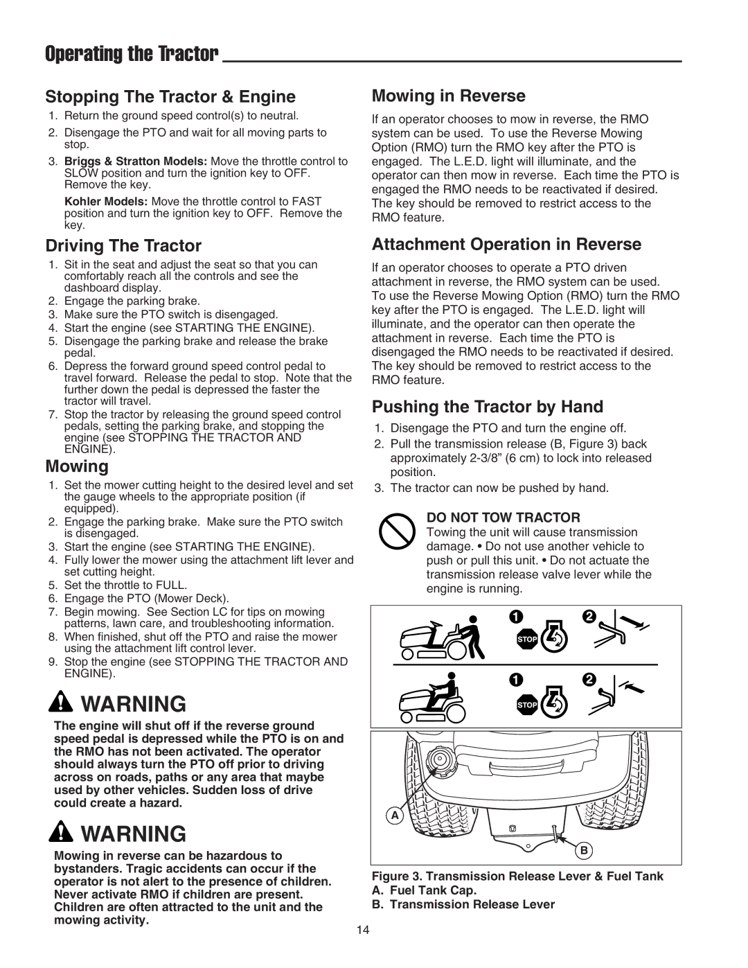 Snapper LT-200 manual Operating the Tractor 