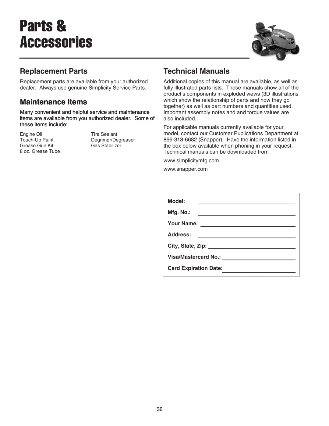 Snapper LT-200 manual Replacement Parts, Maintenance Items, Technical Manuals, Parts & Accessories 