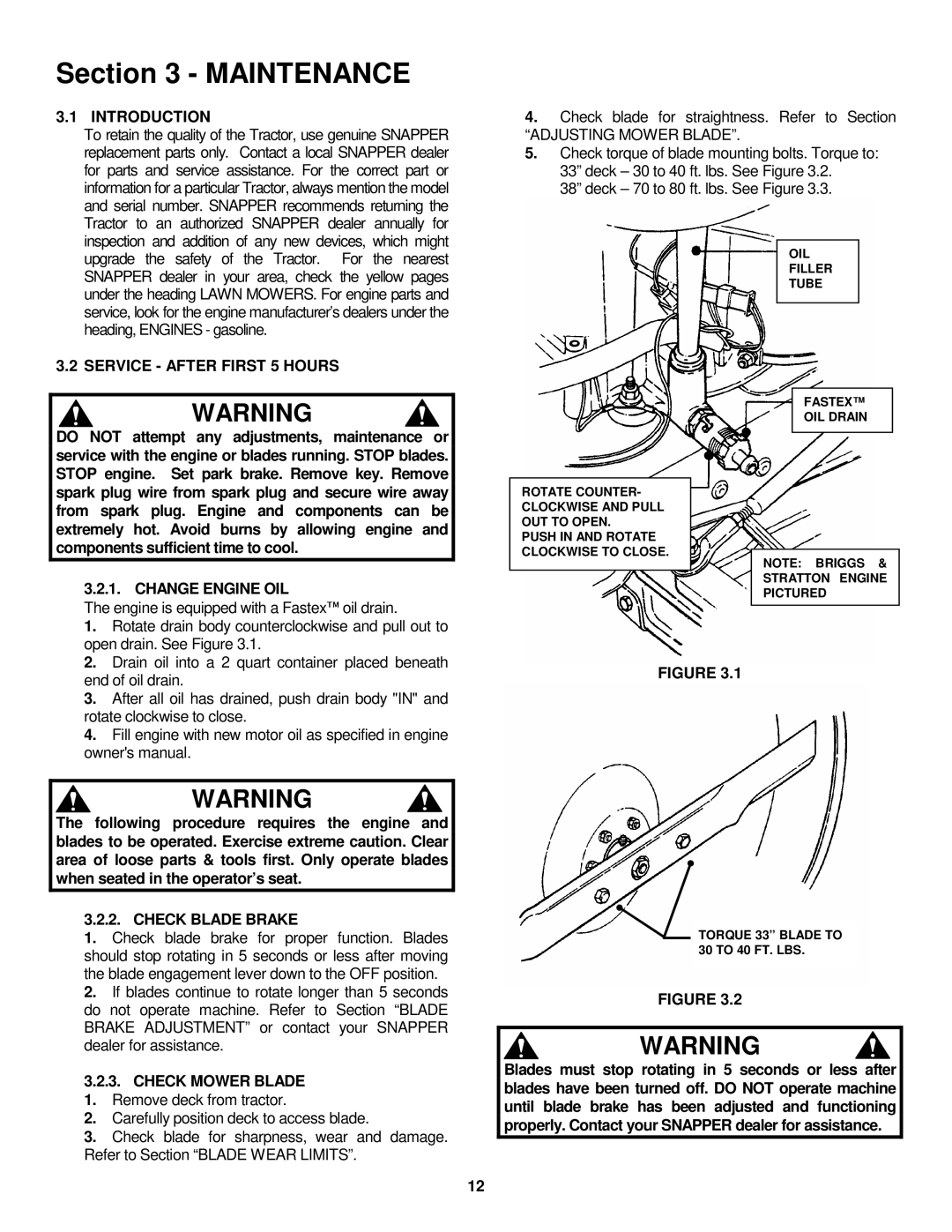 Snapper LT145H33GBV Introduction, Service After First 5 Hours, Change Engine OIL, Check Blade Brake, Check Mower Blade 