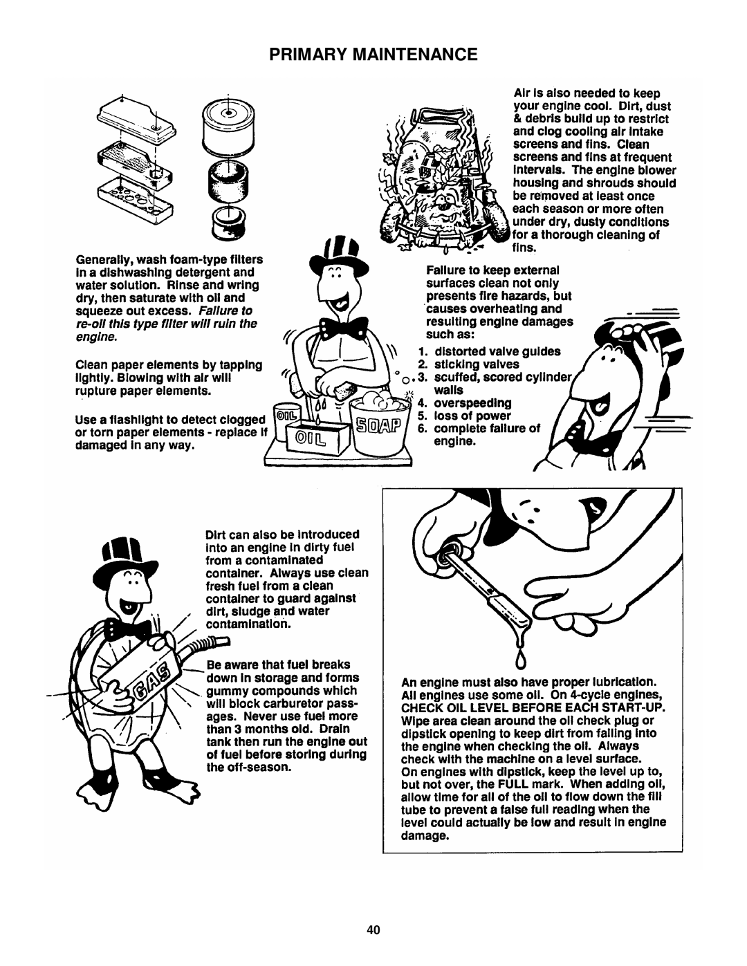 Snapper LT145H33HBV, LT145H38HBV, LT150H38HKV, WLT145H38HBV important safety instructions Primary Maintenance 