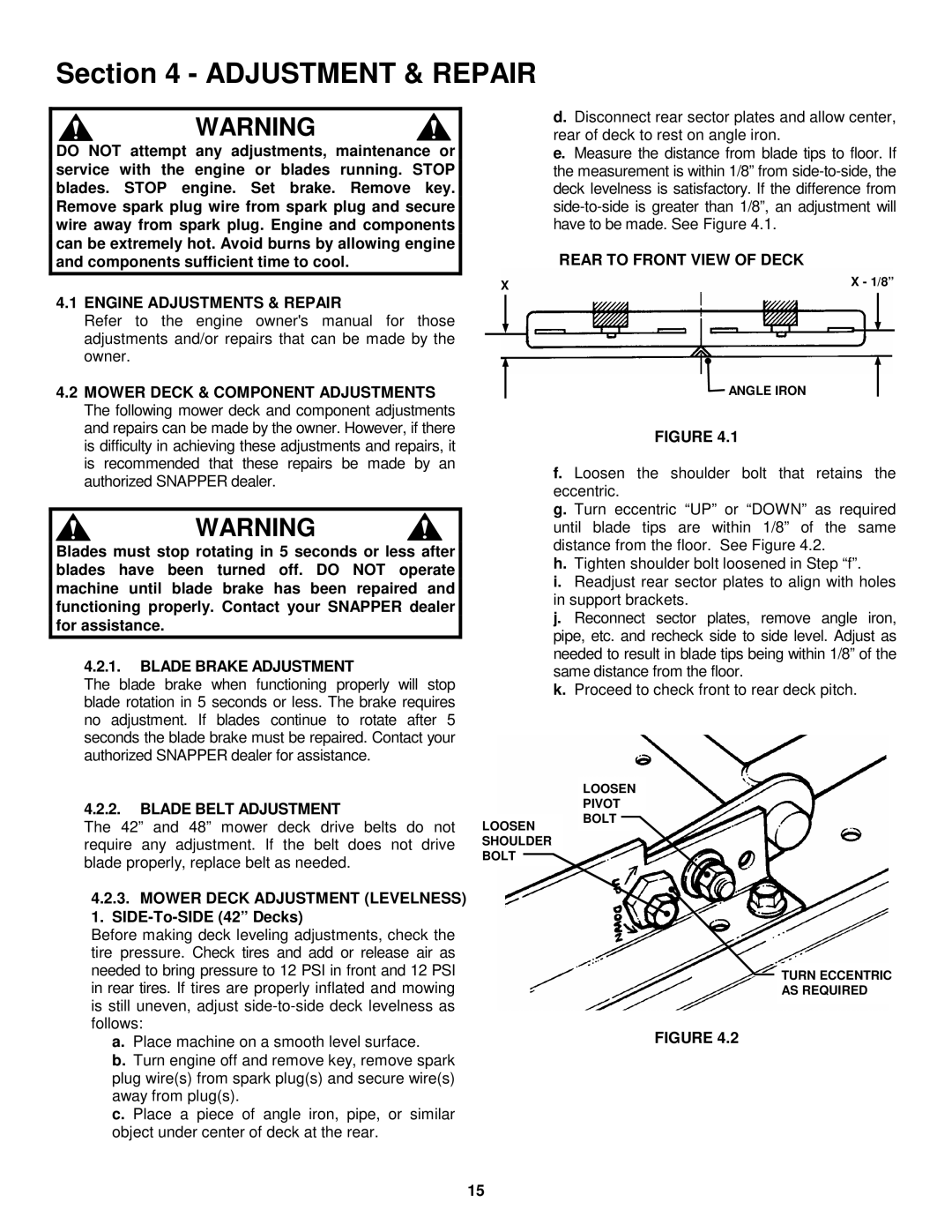 Snapper LT160H42FBV2, LT180H48FBV2 Engine Adjustments & Repair, Blade Brake Adjustment, Rear to Front View of Deck 