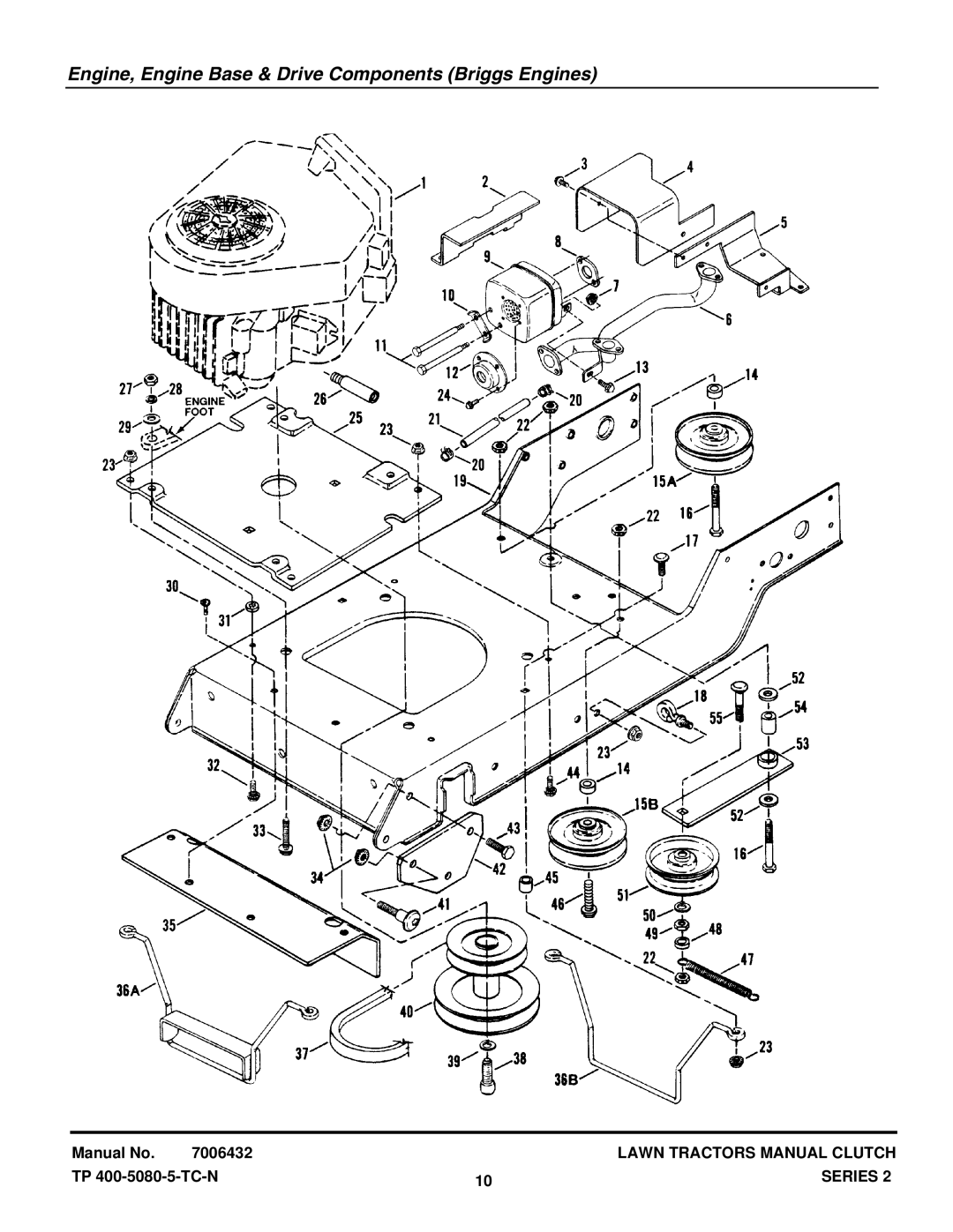 Snapper LT150H422KV, LT160H482BV, ELT160H422BV, LT130H382KV manual Engine, Engine Base & Drive Components Briggs Engines 