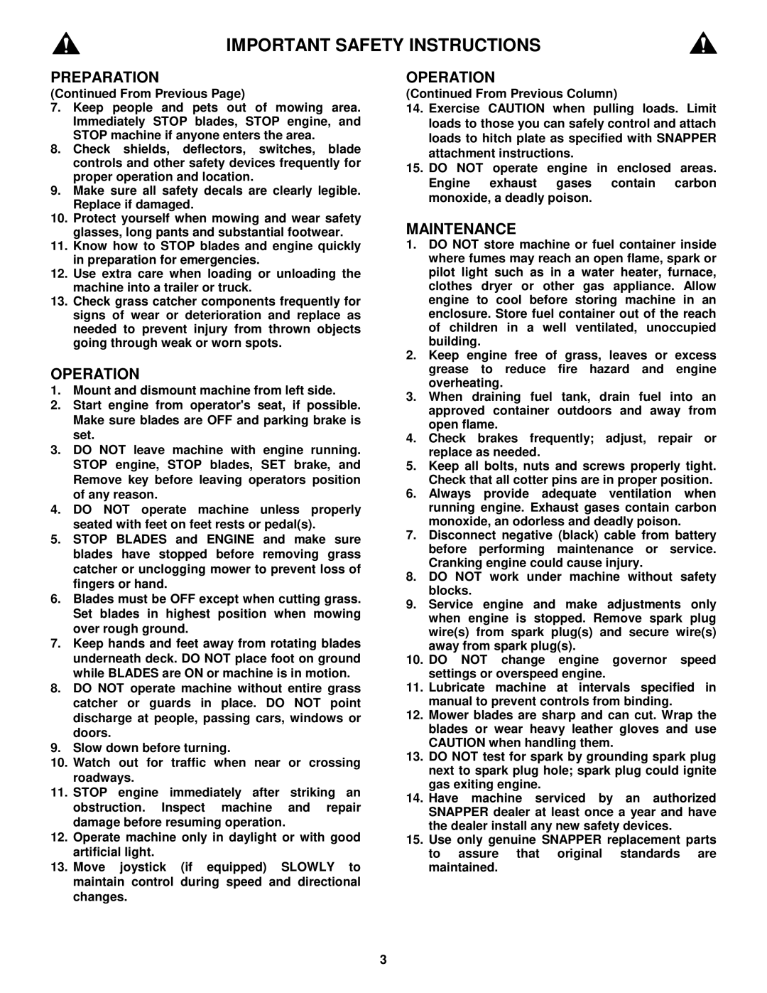 Snapper LT160H42GBV, LT160H42GBV2, WLT180H48GBV2, WLT160H42GBV, WLT180H48GBV2 important safety instructions Operation 